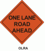 48" 'One Lane Road Ahead' Roll-Up Sign